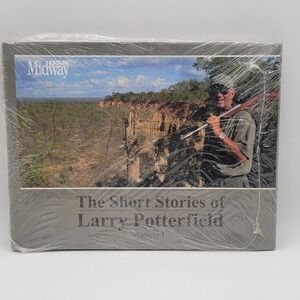 Larry Potterfield The Short Stories Volume 1 Hardcover MidwayUSA Hunting New